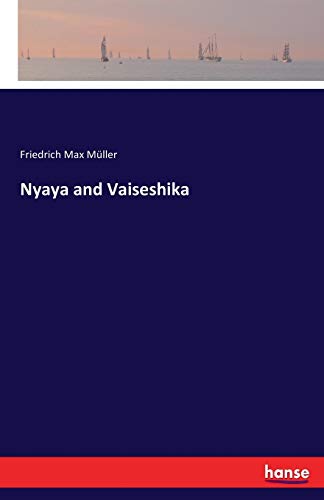 Beispielbild fr Nyaya and Vaiseshika zum Verkauf von Buchpark