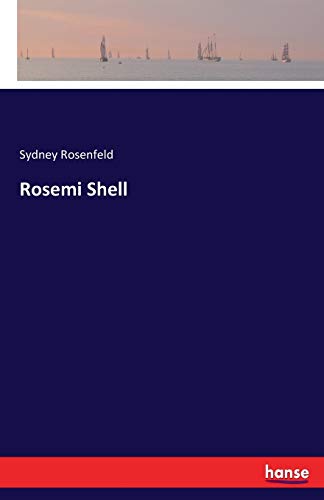 9783337389727: Rosemi Shell
