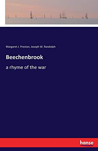 Imagen de archivo de Beechenbrook:a rhyme of the war a la venta por Ria Christie Collections