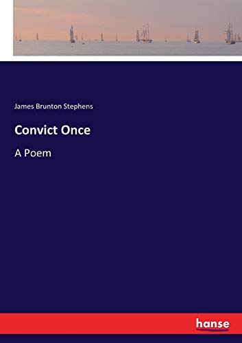 Stock image for Convict Once:A Poem for sale by Ria Christie Collections