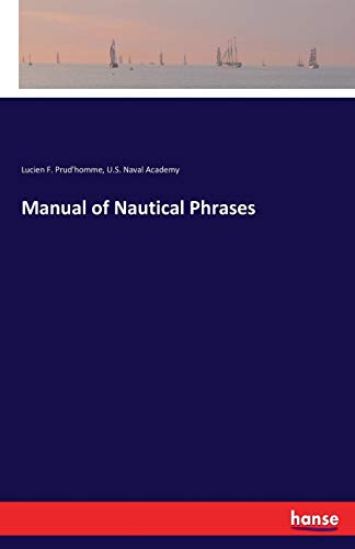 Stock image for Manual of Nautical Phrases for sale by Lucky's Textbooks