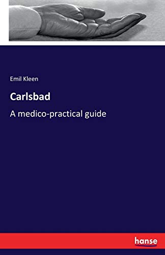 Imagen de archivo de Carlsbad:A medico-practical guide a la venta por Ria Christie Collections