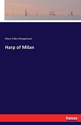 Beispielbild fr Harp of Milan zum Verkauf von Ria Christie Collections
