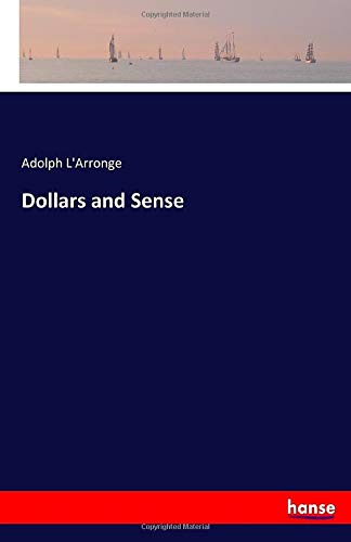Stock image for Dollars and Sense for sale by Revaluation Books