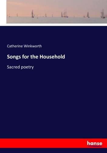 9783337454326: Songs for the Household: Sacred poetry
