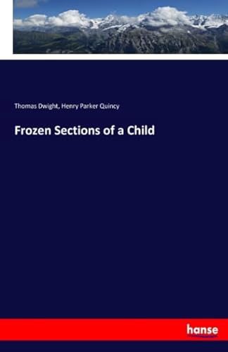 Stock image for Frozen Sections of a Child for sale by HPB-Diamond