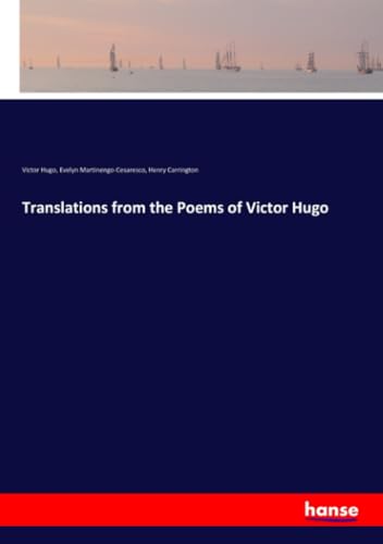 Beispielbild fr Translations from the Poems of Victor Hugo zum Verkauf von Lucky's Textbooks