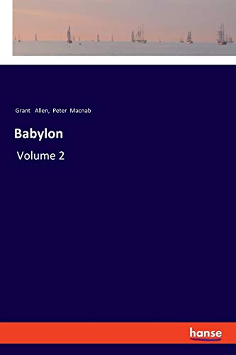 Stock image for Babylon: Volume 2 for sale by Lucky's Textbooks