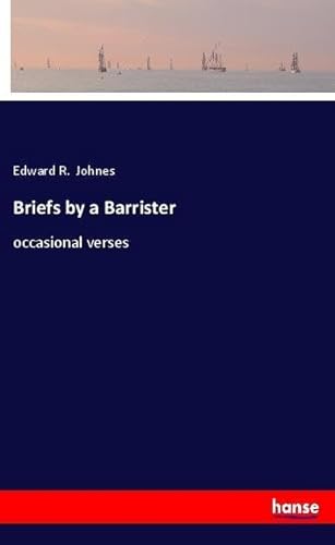 9783337509811: Briefs by a Barrister