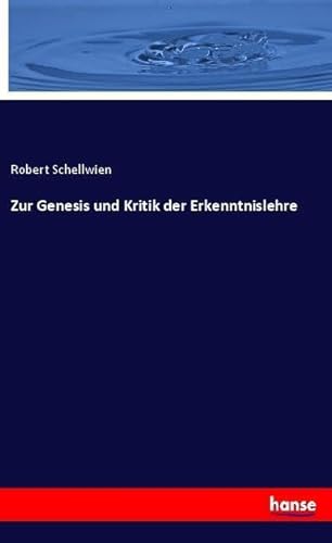 9783337510961: Zur Genesis und Kritik der Erkenntnislehre