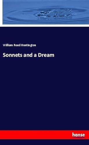 9783337515171: Sonnets and a Dream