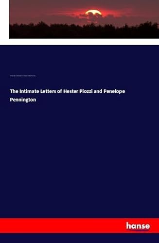 9783337537555: The Intimate Letters of Hester Piozzi and Penelope Pennington