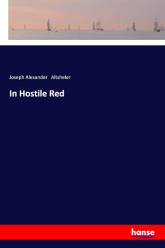 9783337544690: In Hostile Red