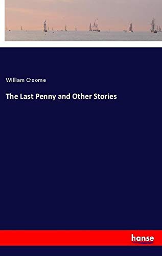 9783337548322: The Last Penny and Other Stories