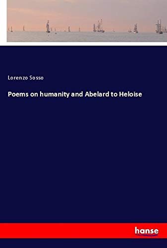 9783337608910: Poems on humanity and Abelard to Heloise