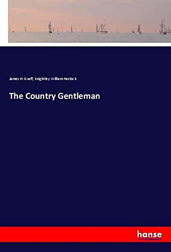 9783337614362: The Country Gentleman