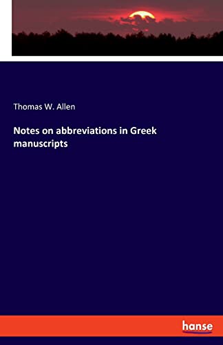 9783337686987: Notes on abbreviations in Greek manuscripts