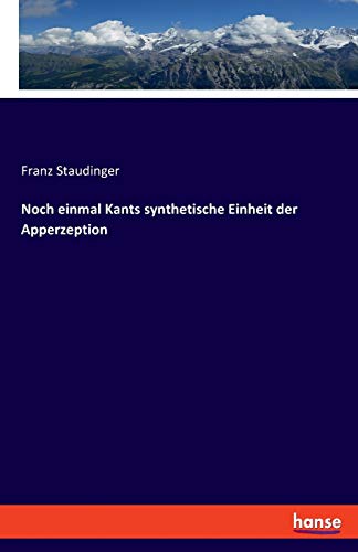 9783337716400: Noch einmal Kants synthetische Einheit der Apperzeption (German Edition)