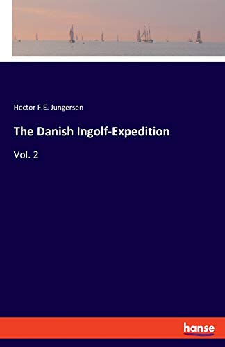 Stock image for The Danish Ingolf-Expedition: Vol. 2 for sale by Lucky's Textbooks