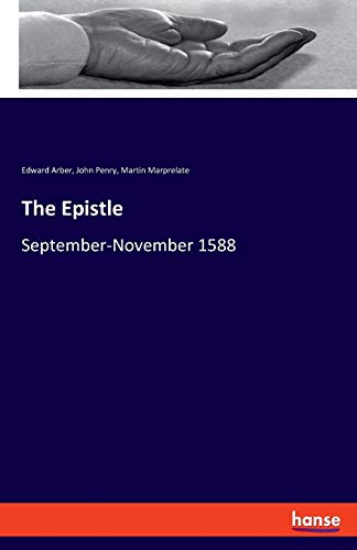 Imagen de archivo de The Epistle:September-November 1588 a la venta por Chiron Media