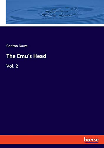 Stock image for The Emu's Head: Vol. 2 for sale by WorldofBooks