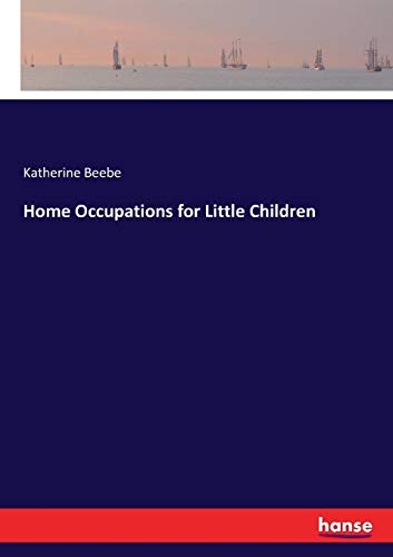 Stock image for Home Occupations for Little Children for sale by Chiron Media