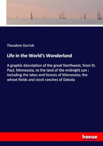 9783337759568: Life in the World's Wonderland