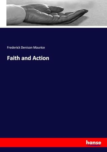 Stock image for Faith and Action for sale by Revaluation Books