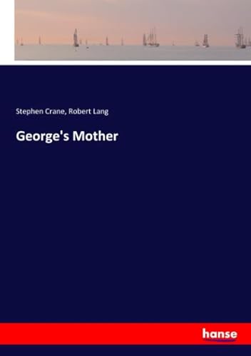 9783337764258: George's Mother