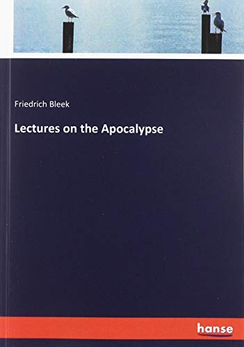9783337764876: Lectures on the Apocalypse