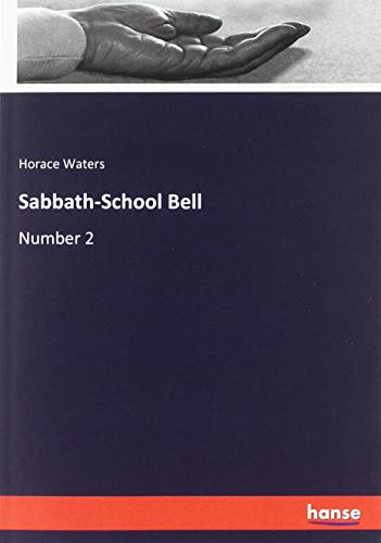 Beispielbild fr Sabbath-School Bell: Number 2 zum Verkauf von WorldofBooks