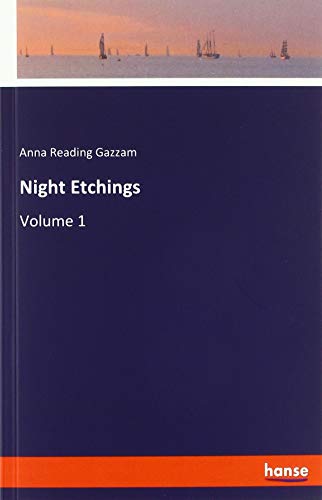 9783337774394: Night Etchings: Volume 1