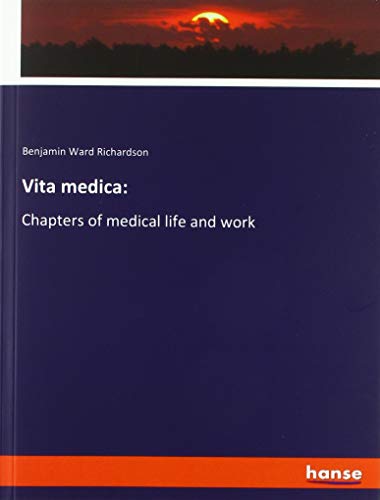 Beispielbild fr Vita medica: : Chapters of medical life and work zum Verkauf von Buchpark