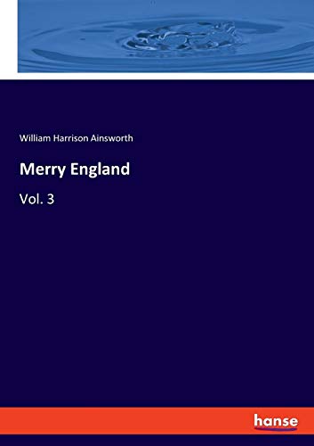 Imagen de archivo de Merry England: Vol. 3 a la venta por WorldofBooks