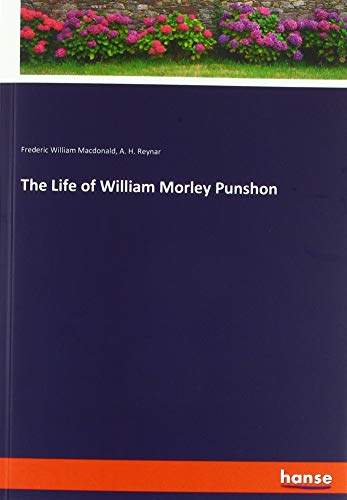 9783337795658: The Life of William Morley Punshon