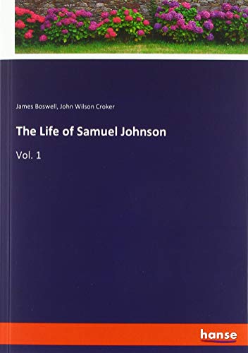 Beispielbild fr The Life of Samuel Johnson : Vol. 1 zum Verkauf von Buchpark