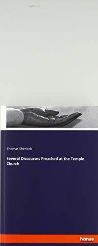 9783337805227: Several Discourses Preached at the Temple Church