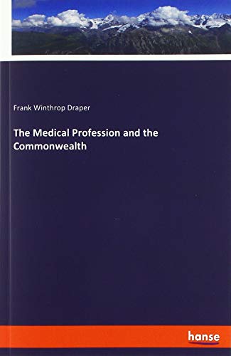 9783337805814: The Medical Profession and the Commonwealth