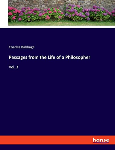 9783337812188: Passages from the Life of a Philosopher: Vol. 3