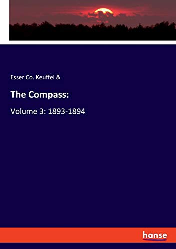 Beispielbild fr The Compass::Volume 3: 1893-1894 zum Verkauf von Ria Christie Collections