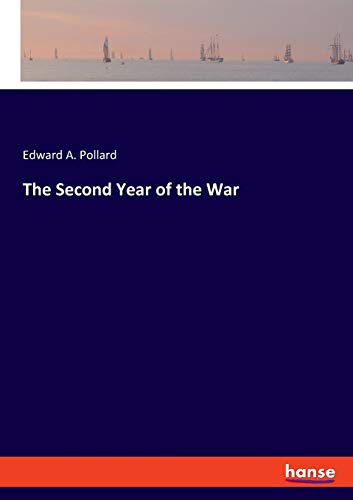 Stock image for The Second Year of the War for sale by Blackwell's