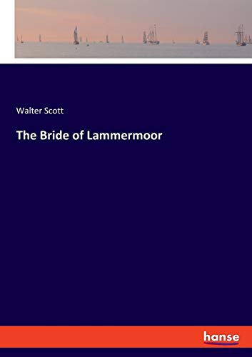 Stock image for The Bride of Lammermoor for sale by Blackwell's