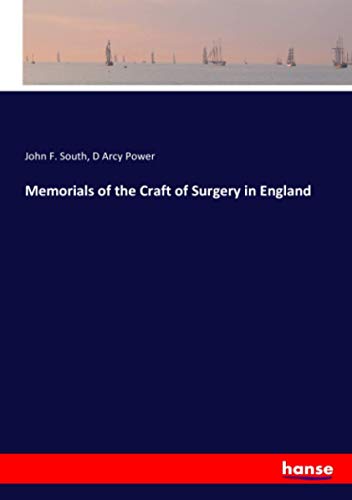 Imagen de archivo de Memorials of the Craft of Surgery in England a la venta por Big River Books