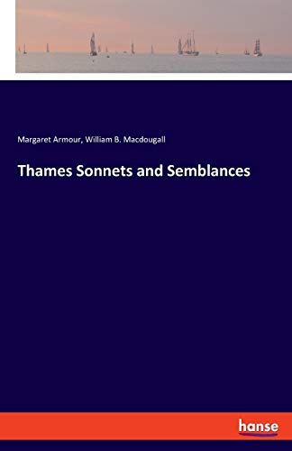 Stock image for Thames Sonnets and Semblances for sale by Chiron Media