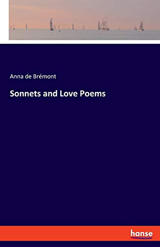 Beispielbild fr Sonnets and Love Poems zum Verkauf von Chiron Media