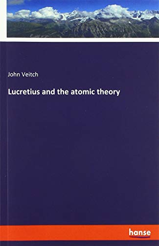 Beispielbild fr Lucretius and the atomic theory zum Verkauf von Buchpark