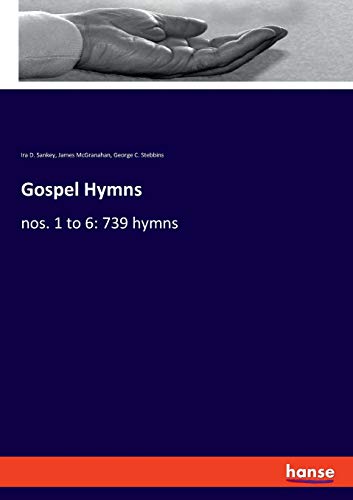 Imagen de archivo de Gospel Hymns: nos. 1 to 6: 739 hymns a la venta por Lucky's Textbooks