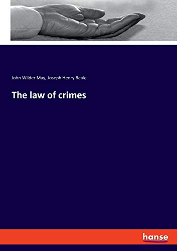 Beispielbild fr The law of crimes zum Verkauf von Buchpark