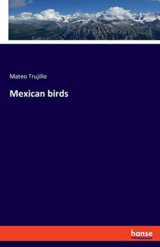 Stock image for Mexican birds for sale by Red's Corner