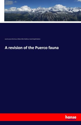 Immagine dell'editore per A revision of the Puerco fauna venduto da Buchpark